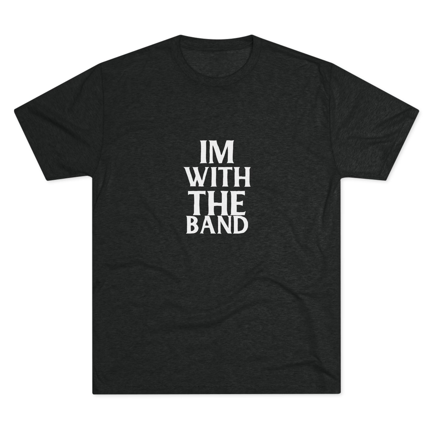I'm With The Band Premium Soft T-shirt