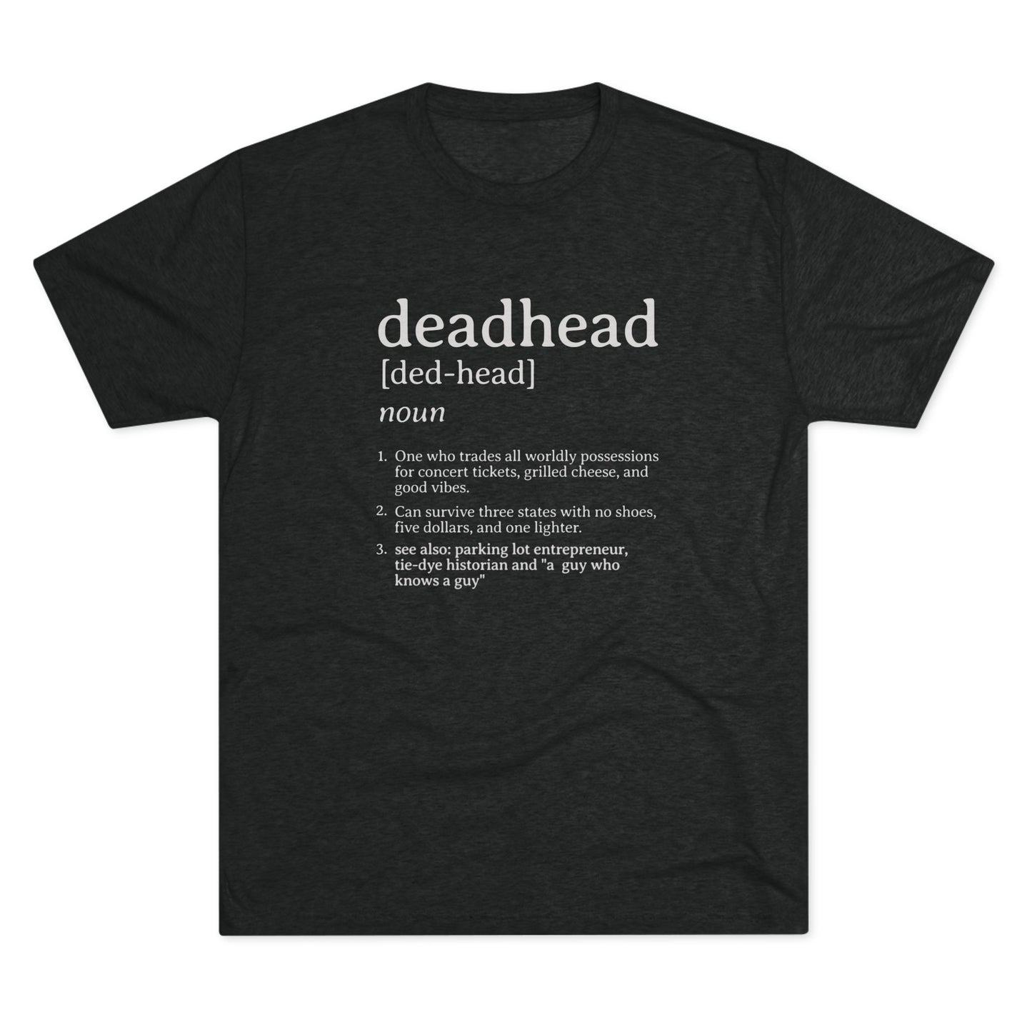 Deadhead T-Shirt