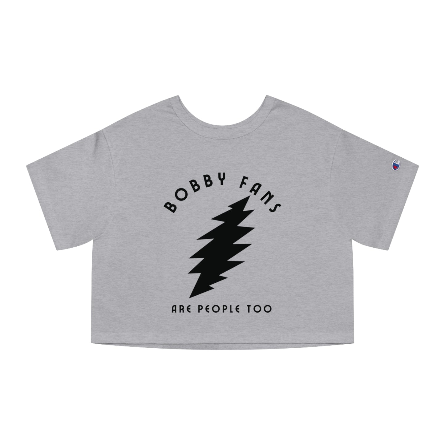 Bobby Fans Are People Too, Band Cropped T- Shirt