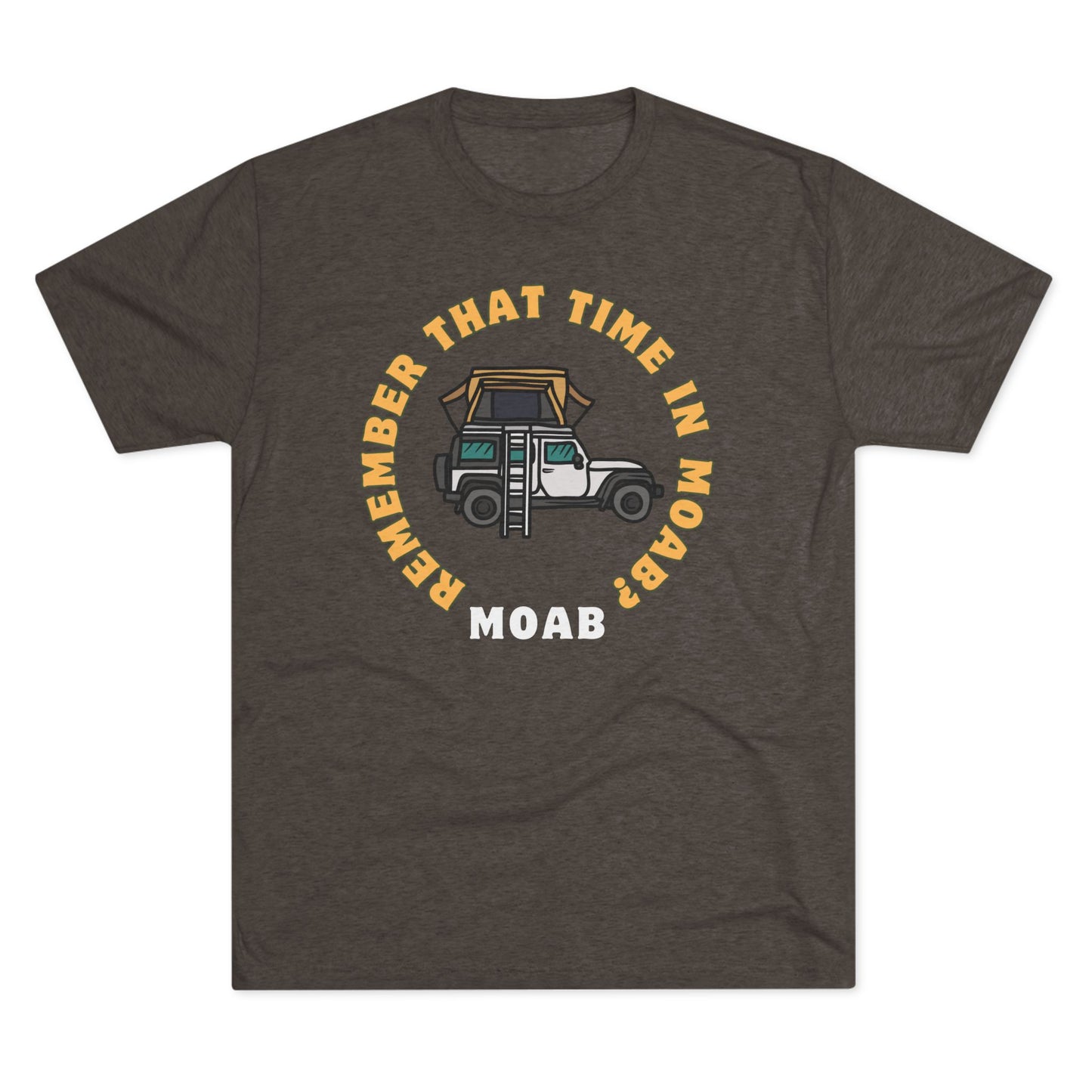 Camping Free in Moab T-Shirt