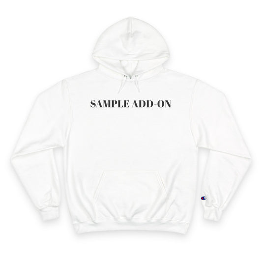Sample - Champion Hoodie